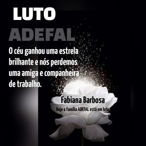 ADEFAL em Luto
