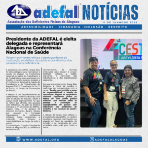 Presidente da ADEFAL é eleita delegada e representará Alagoas na Conferência Nacional de Saúde